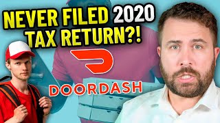 DoorDash Driver Didnt File Their 2020 Tax Return [upl. by Ahsenit]