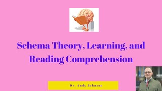 SCHEMA THEORY LEARNING AND COMPREHENSION [upl. by Rodablas]