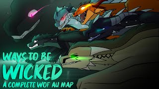 🔥🔥WAYS TO BE WICKED COMPLETE WOF AU MAP🔥🔥 [upl. by Roselane]