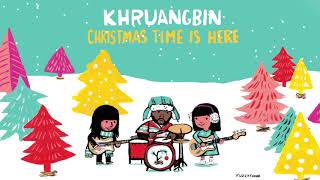 Khruangbin  Christmas Time Is Here Official Audio [upl. by Nadual]