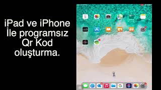 Ipad ile Qr Kod Oluşturma programsız [upl. by Aridni]