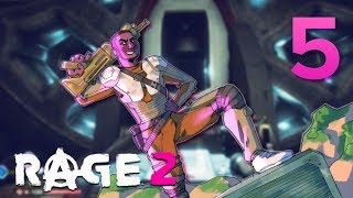 5 RAGE 2 w GaLm [upl. by Meriel]