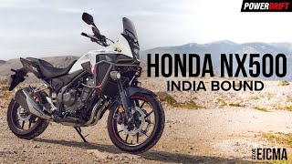 Honda NX500 launched in India at Rs 59 lakh  PowerDrift [upl. by Nnaarual701]