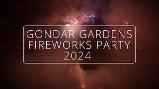 Gondar Gardens Fireworks Party 2024 [upl. by Naegem]