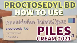 PROCTOSEDYL BD  PILES CREAM 2021 IN INDIA  HOW TO APPLY [upl. by Kappenne]