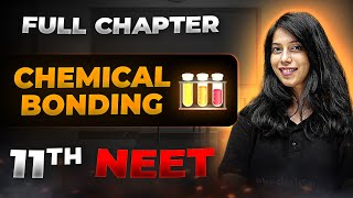 Chemical Bonding FULL CHAPTER  Class 11th Inorganic Chemistry  Arjuna NEET [upl. by Koppel]