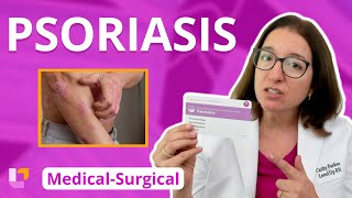 Psoriasis Integumentary System  Medical Surgical Nursing  LevelUpRN [upl. by Yrram]