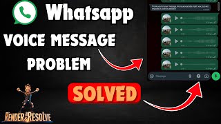 WhatsApp Voice message Error solved  WhatsApp Voice message Error fixed  WhatsApp help  R amp R [upl. by Skantze]