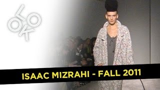 Isaac Mizrahi Fall 2011 Fashion Flashback [upl. by Yrellam]