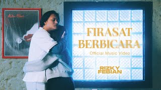 Rizky Febian  Firasat Berbicara Official Music Video [upl. by Eudoxia]