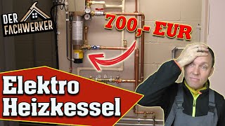 Elektro Heizkessel  Die teuerste Heizung auf der Welt [upl. by Adnirual353]