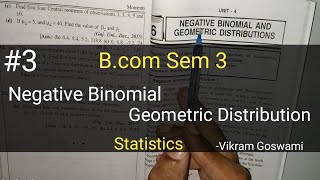 3 Negative Binomial and Geometric Distribution  Bcom Sem 3  Statistics  Gujarat University [upl. by Ciryl]