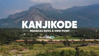 Kanjikode  Viewpoint amp Mahakali temple in Palakkad  Kerala  Malayalam vlog [upl. by Annaoi]