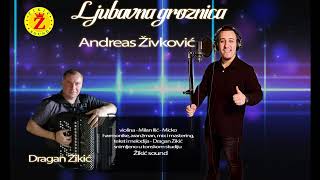 Andreas Zivkovic Ljubavna groznica [upl. by Notnef42]