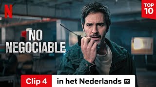 No negociable Clip 4 ondertiteld  Trailer in het Nederlands  Netflix [upl. by Ynnek]