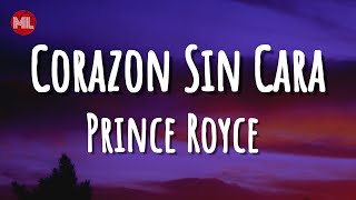 Prince Royce  Corazon Sin Cara Letra  Lyrics [upl. by Atekal]