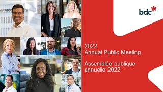 2022 BDCs Annual Public Meeting  Assemblée publique annuelle de BDC 2022 [upl. by Morril]