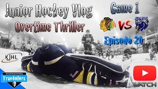 Junior Hockey Vlog Ep 20 Micd  Playoffs Game 1  OT Thriller  GoPro HD [upl. by Xonel]