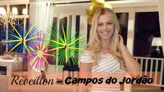 Vlog RÉVEILLON EM CAMPOS DO JORDÃO  Day Ramos [upl. by Edals]