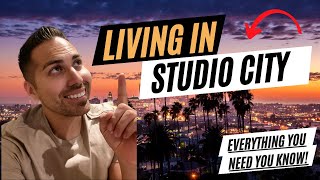 Living In Studio City California EVERYTHING EXPLAINED [upl. by Etnohs]