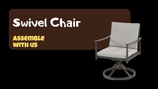 Furniture Assembly Patio Furniture Swivel Chair [upl. by Anirrehs]