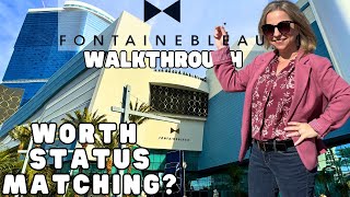 Fountainbleau Las Vegas Walkthrough amp Status Match Perks Details [upl. by Atnwahs790]