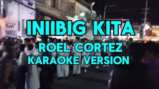 Iniibig Kita by Roel Cortez karaoke version karaoke musicreaction [upl. by Anairam]