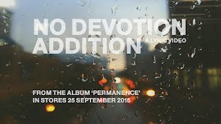 No Devotion  quotAdditionquot Official Lyric Video [upl. by Templeton]