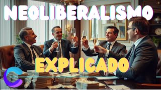 ¿QUÉ ES EL NEOLIBERALISMO ACTUALIZADO 2024 [upl. by Belayneh]