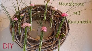 DIY  Wandkranz mit Reagenzgläsern und Ranunkeln  Frühlingsdeko  Just Deko [upl. by Dene]