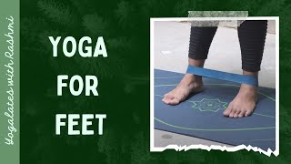 10 mins Yoga for Feet and Toes  Stretches for Feet with Props  Yogalates with Rashmi [upl. by Acenom]