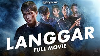 LANGGAR  FULL MOVIE HD [upl. by Anitsyrk]