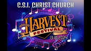 CSI CHRIST CHURCH NAGERCOIL Harvest Festival 2024 [upl. by Garlan]