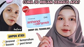 OMG MOISTURIZER TERBARU  OMG PANTHENOL CERAMIDE MOISTURE GEL REVIEW [upl. by Renrew863]