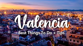 VALENCIA SPAIN 2023  10 Incredible Things To Do In amp Around Valencia [upl. by Yattirb]