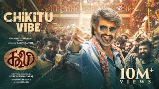 COOLIE  Chikitu Vibe  Superstar Rajinikanth  Sun Pictures  Lokesh  Anirudh [upl. by Cirtap]