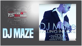 DJ MAZE  FALLING IN LOVE Ft Dina Rae amp Shaka y Dres Audio Stream [upl. by Aerdnu]