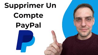 Comment Supprimer Un Compte Paypal 2024 [upl. by Engdahl]