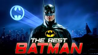 Michael Keaton is the Best LiveAction Batman amp Heres Why [upl. by Terza]