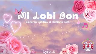 Mi Lobi Bon Lyrics  Zipporra Windzak amp Rumarlo Lont  SuriPop 2024 [upl. by Maibach732]