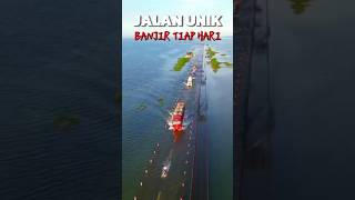 Jalan Ini Menghilang Setiap Hari [upl. by Brozak]