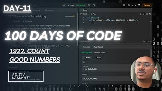Day 11 LeetCode 1922 Count Good Numbers medium 100Day Challenge bruteforce [upl. by Aubrie]