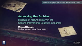 Accessing the Archive Disability Race and History of Eugenic Institutionalization  Michael Rembis [upl. by Yelssew]