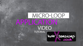 How to Apply Micro Loop Hair Extensions Tutorial  HairXtensionscouk [upl. by Blayze]