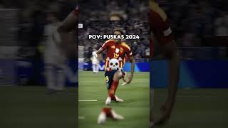 Pov puskas award 2024 part 2 🔥😈🥶☠️ footballshorts football yamal [upl. by Taddeo]