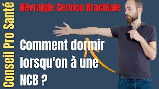 Comment dormir avec une névralgie cervico brachiale Positions à adopter [upl. by Akimaj]