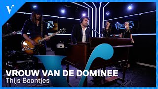 Thijs Boontjes  Vrouw Van De Dominee  Radio Veronica [upl. by Nelram]