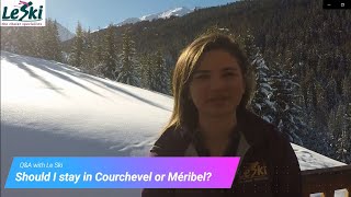 Should I stay in Courchevel or Méribel [upl. by Danby110]