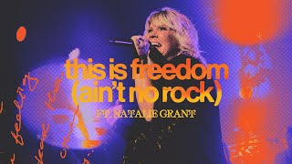 This is Freedom Aint No Rock Feat Natalie Grant  The Belonging Co [upl. by Reywas]