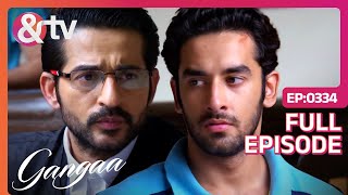 Niranjan आया Court मे Sagar को बचाने  Gangaa  Full Ep 334  andtvchannel [upl. by Sandi645]